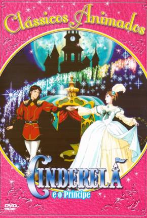 Cinderela e o Príncipe / Shinderera monogatari 1996 UsersCloud / PixelDrain
