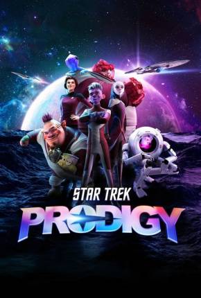 Star Trek - Prodigy - 2ª Temporada - Legendado 2024 Torrent